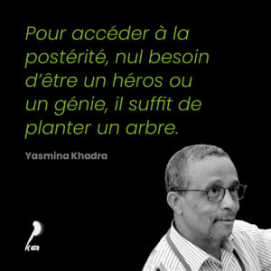 Citation de Yasmina Khadra sur les plantes : citation